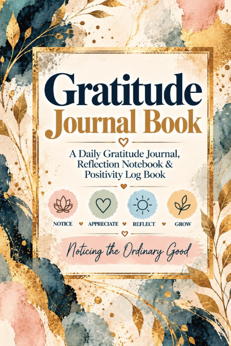 Gratitude Journal Book