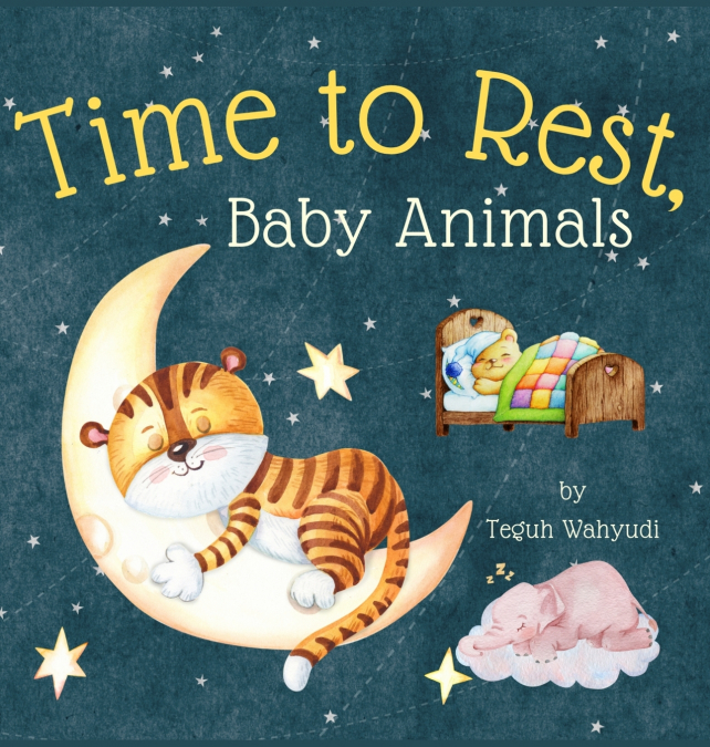 Time to Rest, Baby Animals