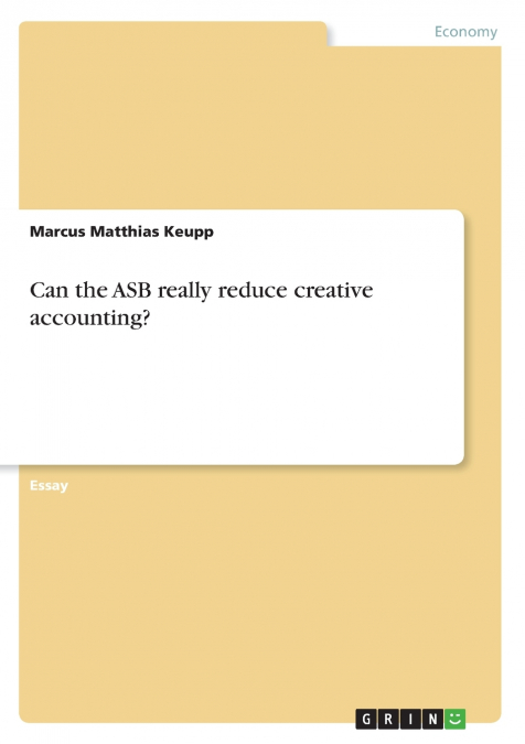 Can the ASB really reduce creative accounting?