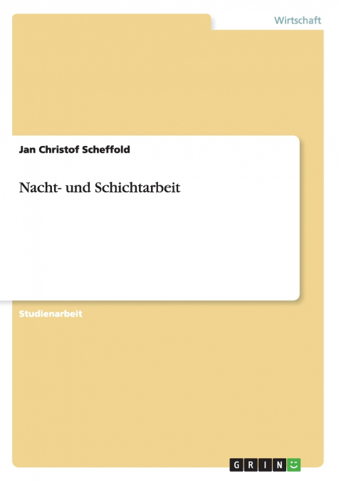 Nacht- und Schichtarbeit