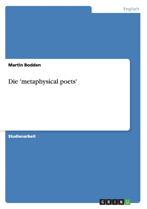 Die ’metaphysical poets’