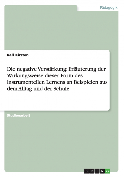 Die negative Verstärkung