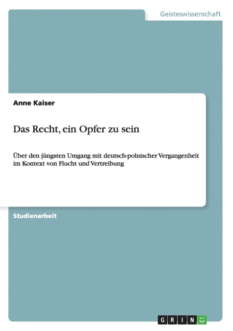 Das Recht, ein Opfer zu sein
