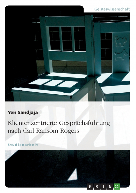 Klientenzentrierte Gesprächsführung nach Carl Ransom Rogers