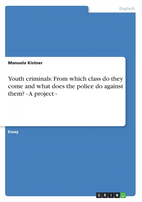 Youth criminals