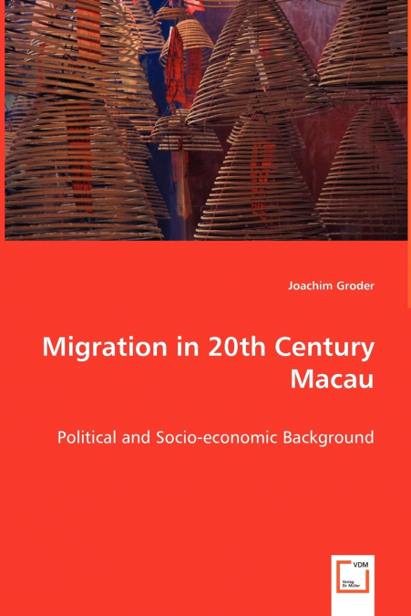 Migration in 20th Century Macau