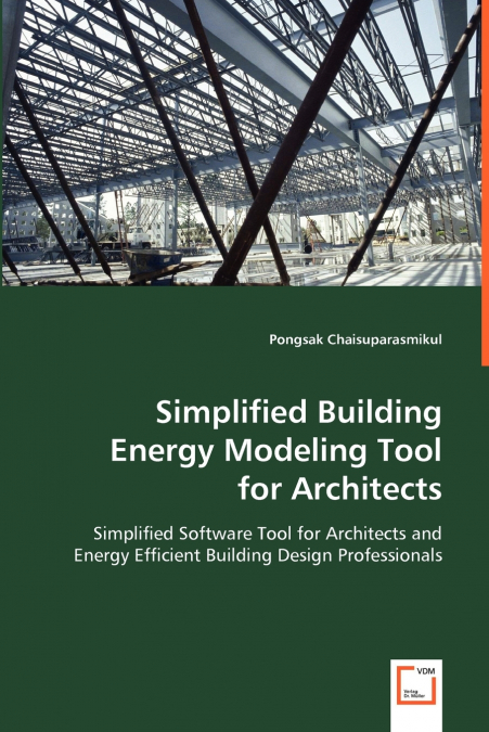 Simplified Building Energy Modeling Tool for Architects