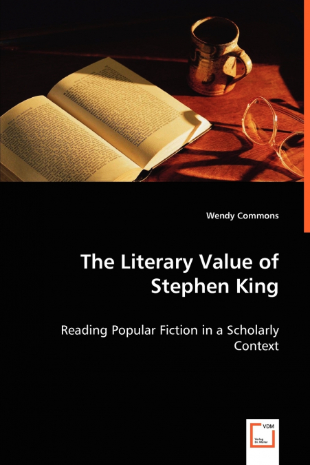 The Literary Value of Stephen King