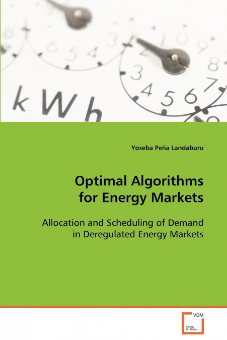 Optimal Algorithms for Energy Markets