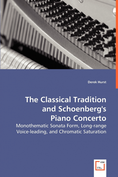 The Classical Tradition and Schoenberg’s Piano Concerto