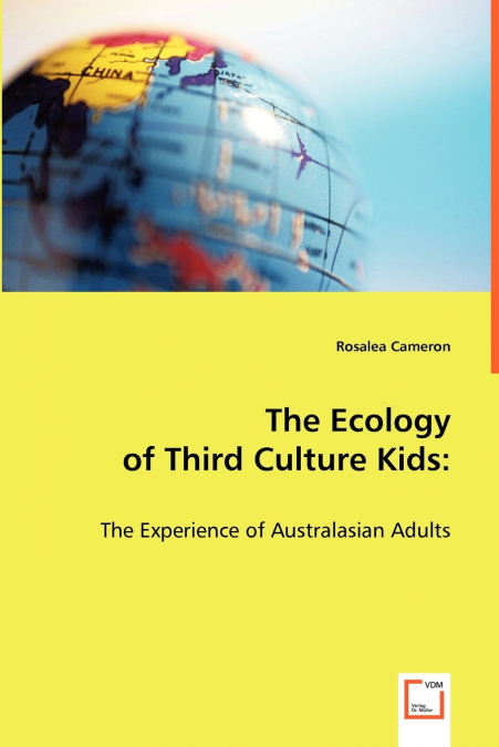 The Ecology of Third Culture Kids