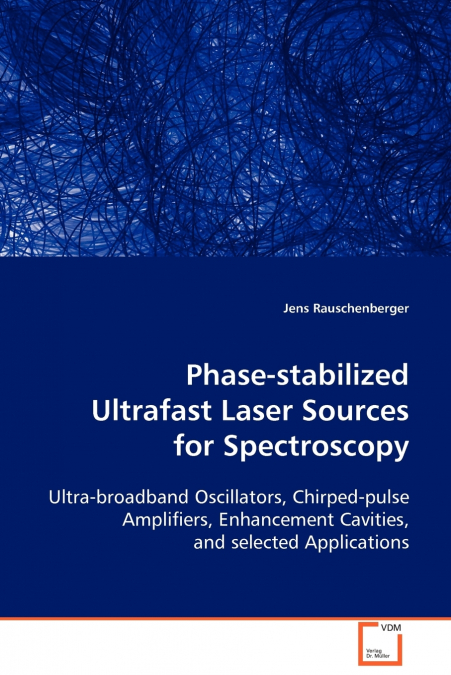 Phase-stabilized Ultrafast Laser Sources for Spectroscopy