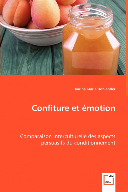Confiture et émotion