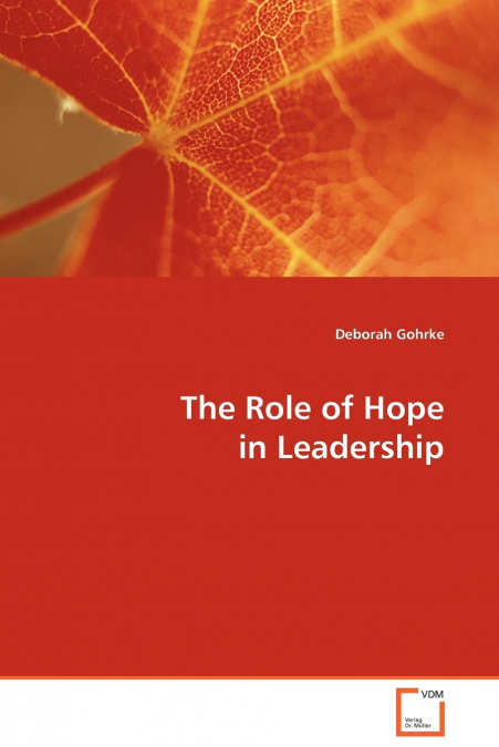 The Role of Hope in Leadership
