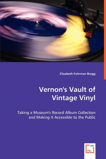 Vernon’s Vault of Vintage Vinyl
