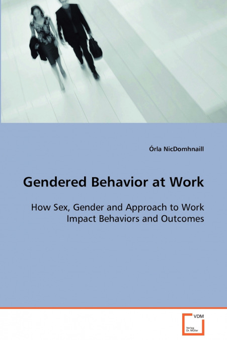 Gendered Behavior at Work