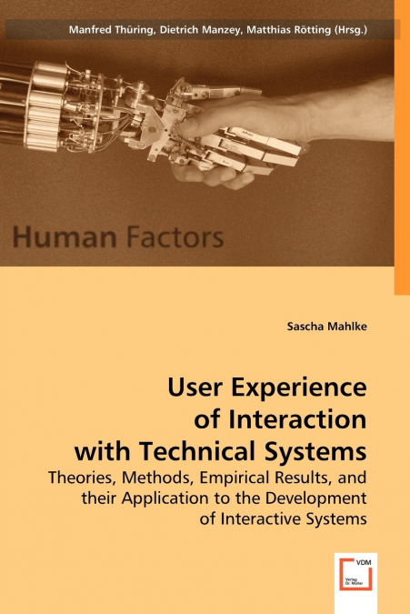 User Experience of Interaction with Technical Systems