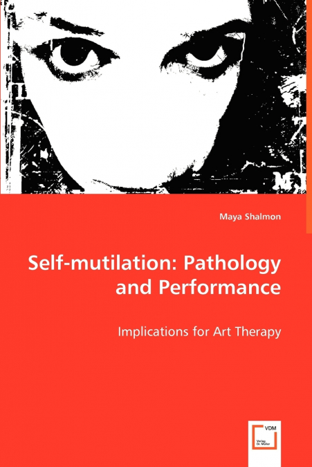 Self-mutilation
