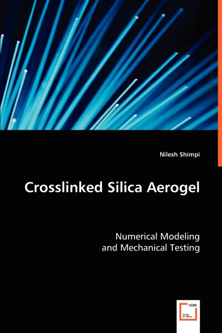 Crosslinked Silica Aerogel