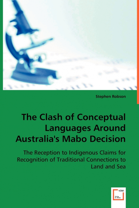 The Clash of Conceptual Languages Around Australia’s Mabo Decision