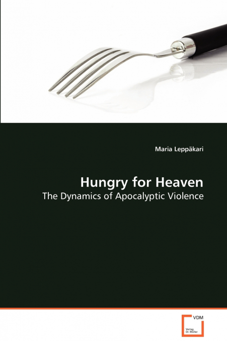 Hungry for Heaven