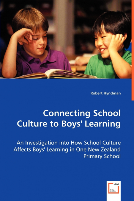 Connecting School Culture to Boys’ Learning