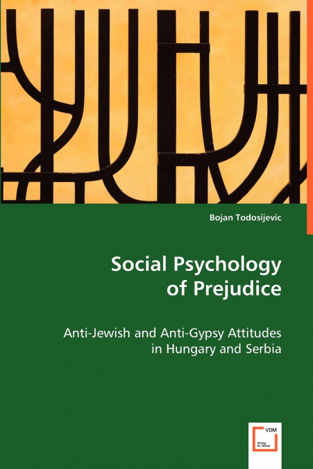 Social Psychology of Prejudice