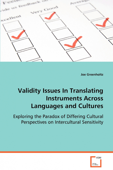 Validity Issues in Translating Instruments Across Languages and Cultures