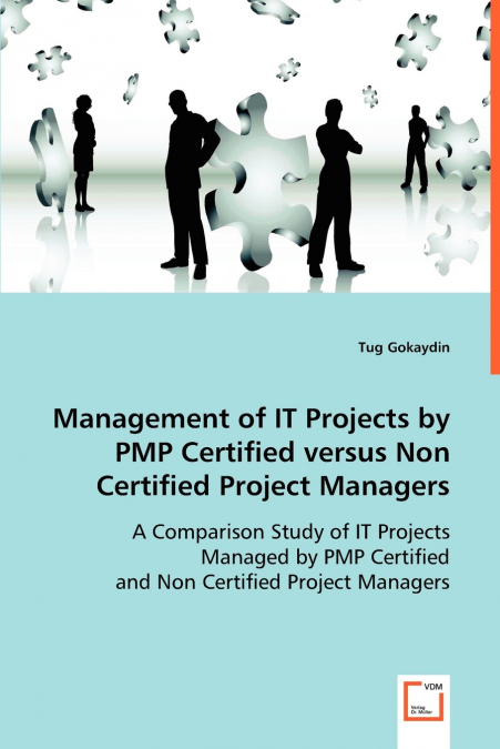 Management of #I’T Projects by PMP Certified  versus Non Certified Project Managers