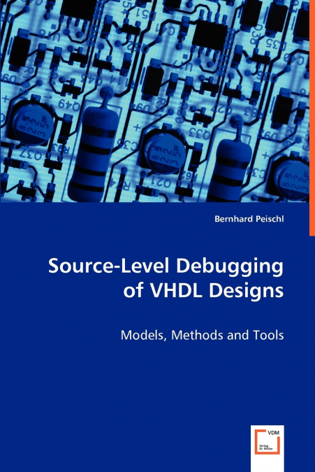 Source-Level Debugging of VHDL Designs