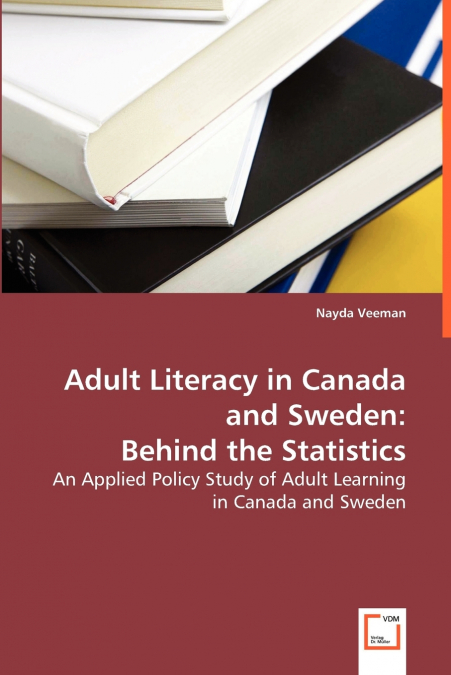 Adult Literacy in Canada and Sweden