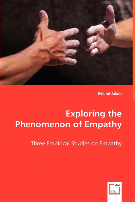 Exploring the Phenomenon of Empathy