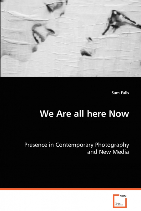 We are all here now