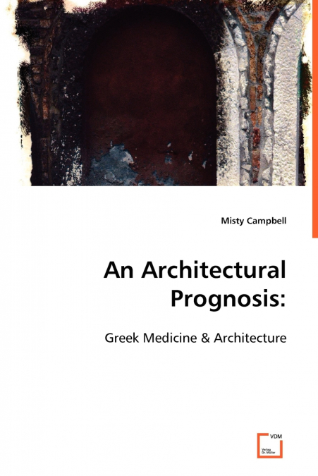 An Architectural Prognosis