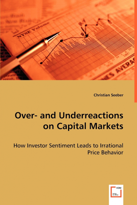 Over- and Underreactions on Capital Markets