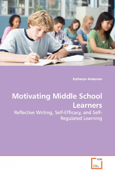 Motivating Middle School Learners