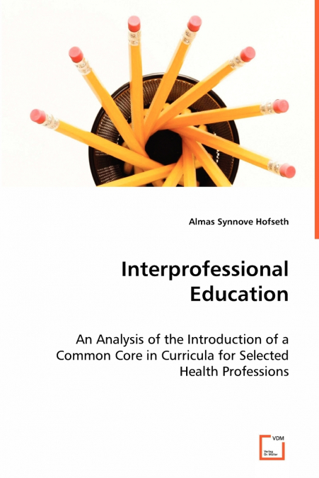 Interprofessional Education