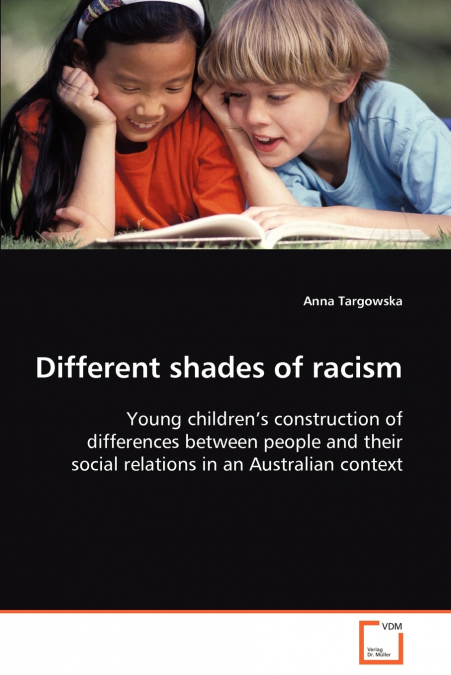 Different shades of racism