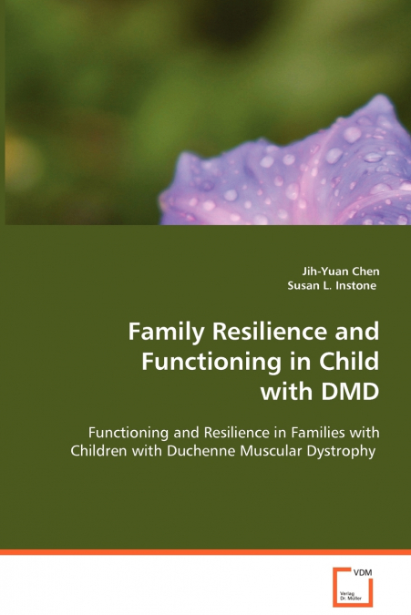 Family Resilience and Functioning in Child with DMD