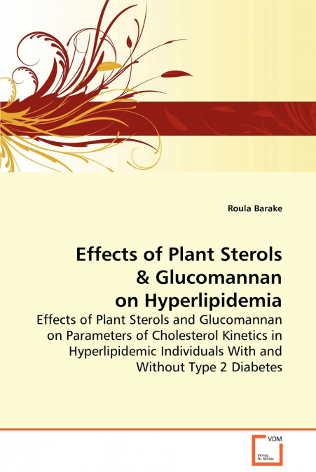 Effects of Plant Sterols & Glucomannan on Hyperlipidemia
