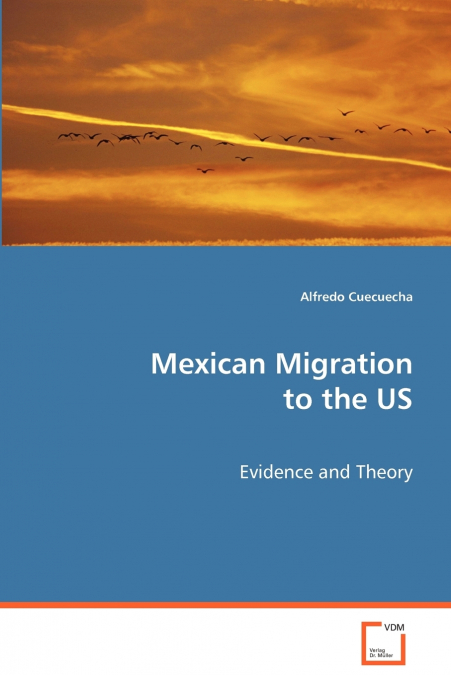 Mexican Migration to the US