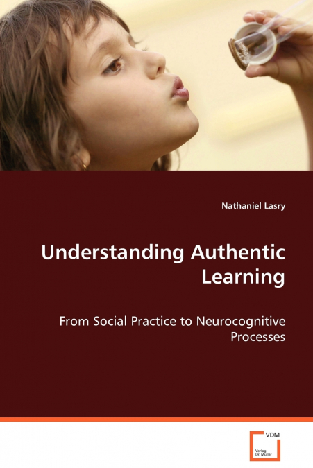 Understanding Authentic Learning