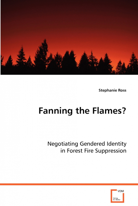 Fanning the Flames