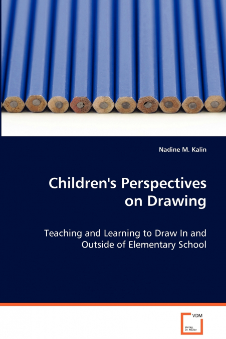 Children’s Perspectives on Drawing