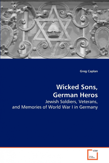 Wicked Sons, German Heros