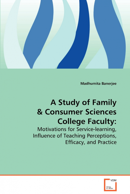 A Study of Family & Consumer Sciences College Faculty