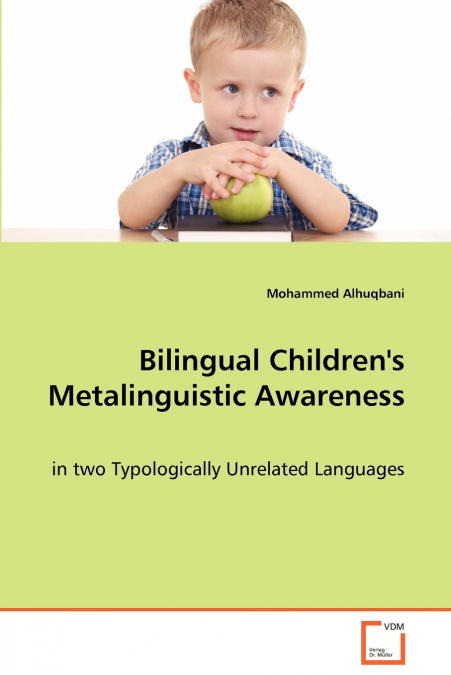 Bilingual Children’s Metalinguistic Awareness