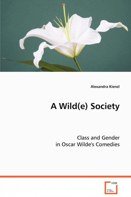 A Wild(e) Society