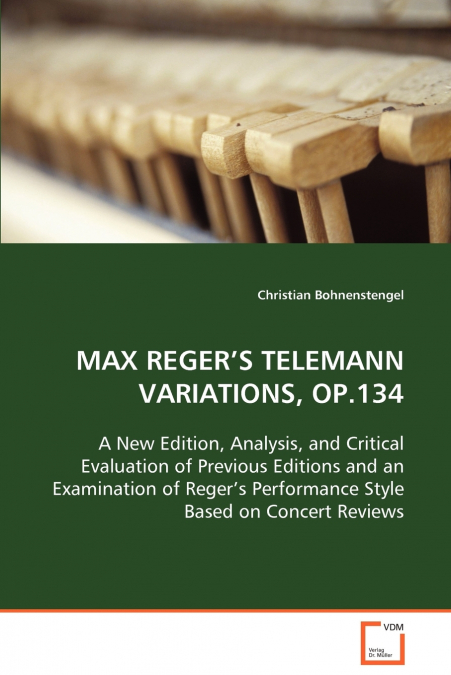 MAX REGER’S TELEMANN VARIATIONS, OP.134