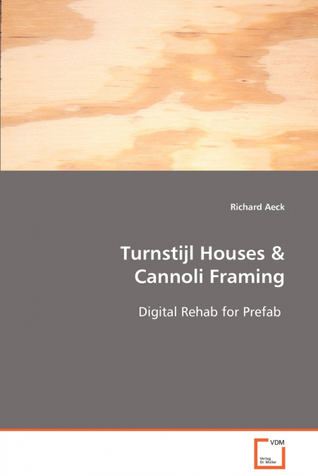 Turnstijl Houses & Cannoli Framing